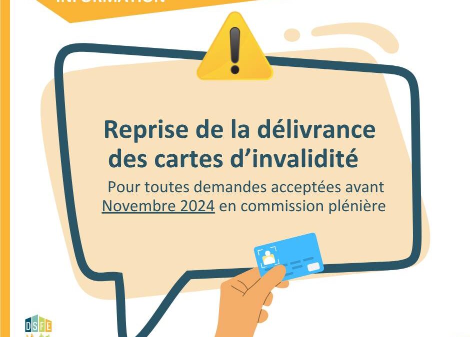 C.O.T.O.R.E.P : Reprise de la délivrance des cartes d’invalidité