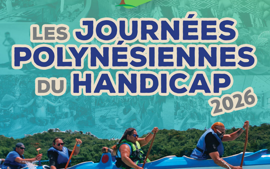 Les Journées Polynésienne du Handicap 2026